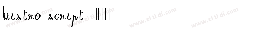 bistro script字体转换